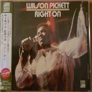 Wilson Pickett - Right On