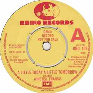 Winston Francis - A Little Today A Little Tomorrow / Love Thy Neighbour