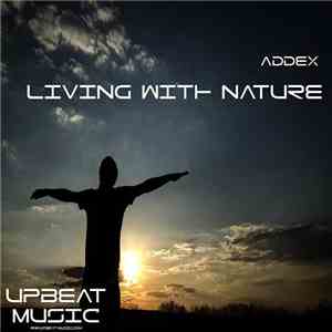 Addex - Living With Nature