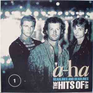 a-ha - Headlines And Deadlines: The Hits Of A-Ha - 1