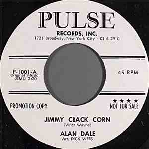 Alan Dale - Jimmy Crack Corn