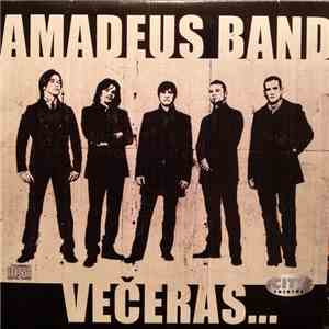 Amadeus Band - Večeras...