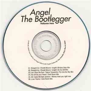 Angel S. - Angel the Bootlegger Vol.2