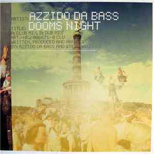 Azzido Da Bass - Dooms Night
