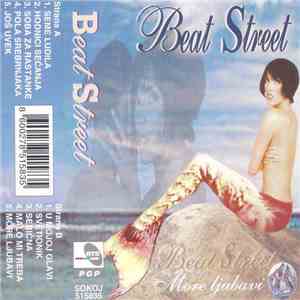 Beat Street  - More Ljubavi