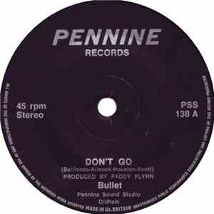 Bullet  - Don't Go