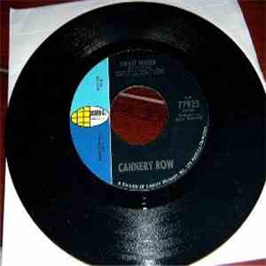 Cannery Row - Sweet Water / Stand By Me