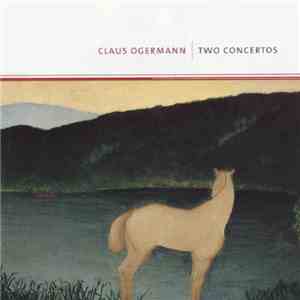 Claus Ogermann - Two Concertos