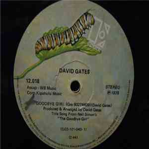 David Gates - Goodbye Girl / Sunday Rider