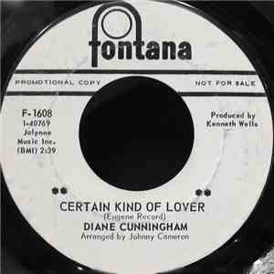 Diane Cunningham  - Certain Kind Of Lover / You've Hurt Me Now