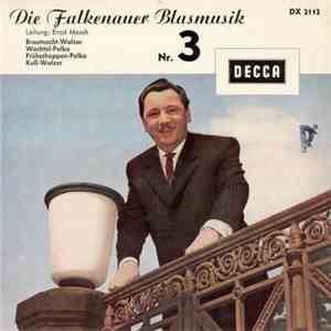 Die Falkenauer Blasmusik - Die Falkenauer Blasmusik Nr.3