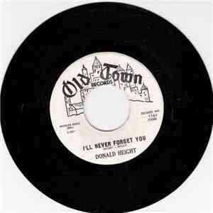 Donald Height - Crazy Little Girl / I'll Never Forget You