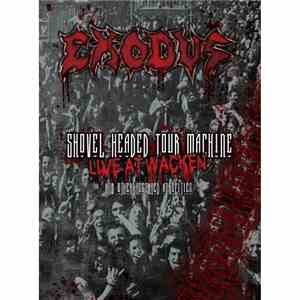 Exodus - Shovel Headed Tour Machine