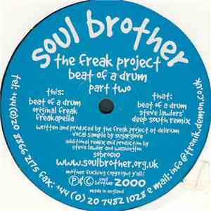 Freak Project - Beat Of A Drum (Part Two)