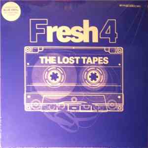 Fresh 4 - The Lost Tapes