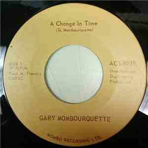 Gary Mombourquette - A Change In Time