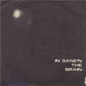 Insane'n The Brain - Insane'n The Brain