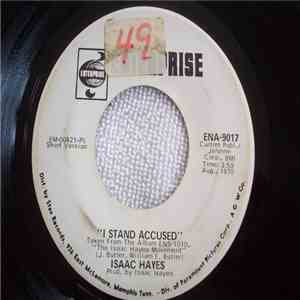 Isaac Hayes - I Stand Accused / I Just Don't Know What To Do With Myself