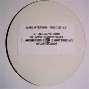 Jamie Myerson - Rescue Me