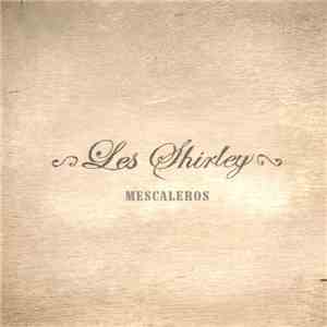 Les Shirley - Mescaleros