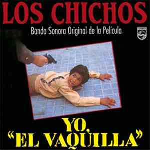 Los Chichos - Yo, 