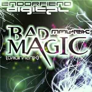 Mavrik  - Bad Magic