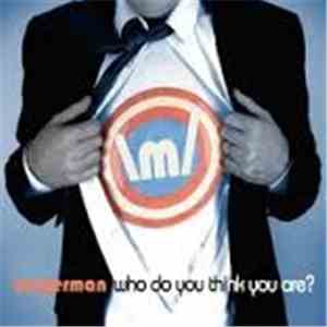 Meyerman - Who Do You Think You Are?