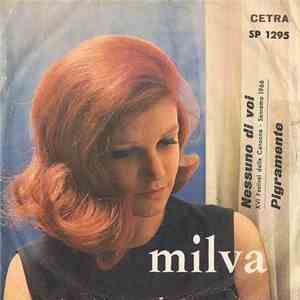 Milva - Nessuno Di Voi / Pigramente