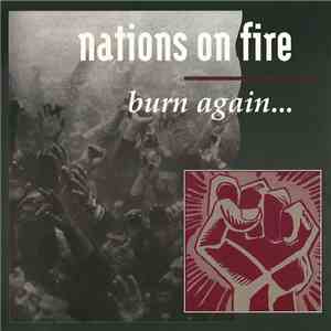 Nations On Fire - Burn Again...