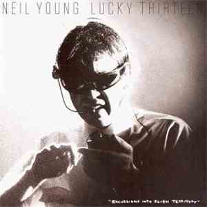 Neil Young - Lucky Thirteen