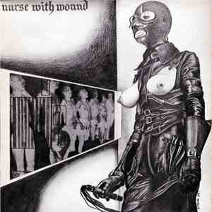 Nurse With Wound - Chance Meeting On A Dissecting Table Of A Sewing Machine ...