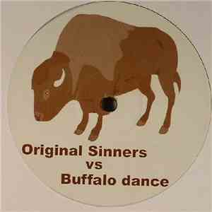 Original Sinners vs. Neneh Cherry - Buffalo Dance