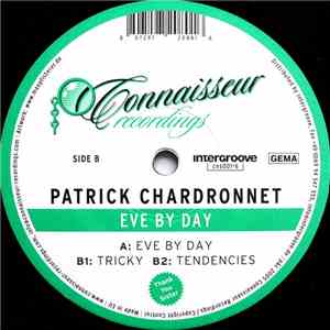 Patrick Chardronnet - Eve By Day