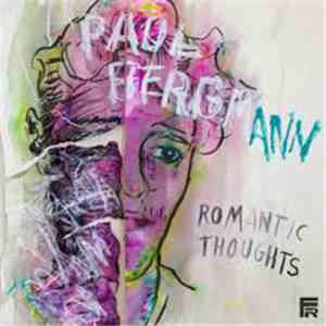 Paul Bergmann - Romantic Thoughts + 2