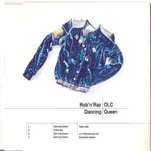 Rob 'N' Raz / DLC - Dancing Queen