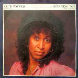 Ruth Waters - Spinning Top