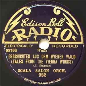 Scala Salon Orchestra - Geshichten Aus Dem Wiener Wald (Tales From The Vien ...