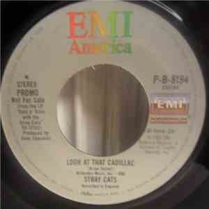 Stray Cats - Look At That Cadillac