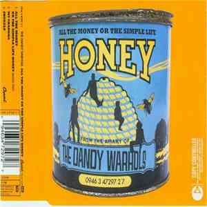 The Dandy Warhols - All The Money Or The Simple Life Honey