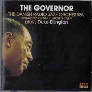 The Danish Radio Jazz Orchestra Conducted By Niels Jørgen Steen - The Governor