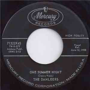 The Danleers - One Summer Night / Wheelin' And A-Dealin'