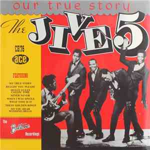 The Jive 5 - Our True Story