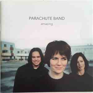 The Parachute Band - Amazing
