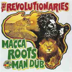 The Revolutionaries - Macca Rootsman Dub