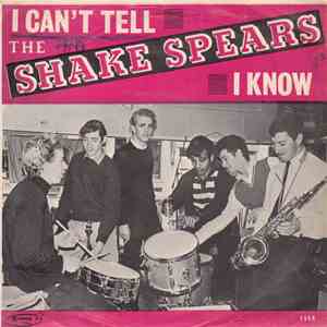 The Shake Spears - I Can't Tell