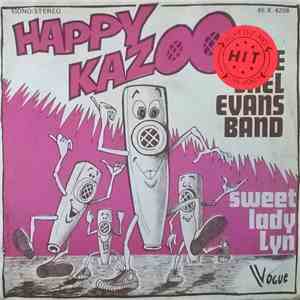 The Shel Evans Band - Happy Kazoo / Sweet Lady Lyn