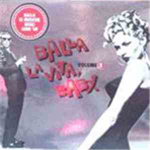 Various - Balla La Vita, Baby. Vol. 2