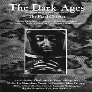 Various - The Dark Ages - The Final Chapter