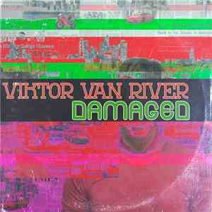 Victor Van River - Damaged
