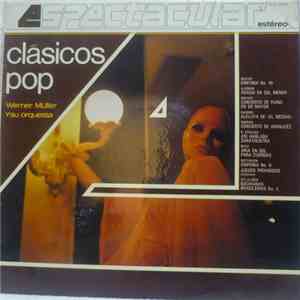 Werner Müller Y Su Orquesta - Clásicos Pop Espectacular